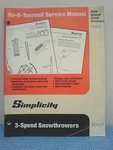Simplicity "do Yourself" 3 Speed Snowthrowers Repair Manual 1678586 Original!. Fixed Price $22.00.