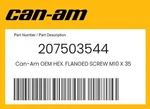 Can-am Genuine Hex. Flanged Screw M10 207503544. Fixed Price $8.77.