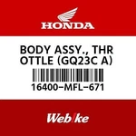 Honda New 16400-MFL-671 Throttle Body Assy.. Fixed Price $1459.00.