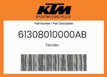 Ktm Genuine Fender - 61308010000AB. Fixed Price $143.89.