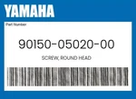 Yamaha Genuine Screw, Round Head 90150-05020-00. Fixed Price $9.34.