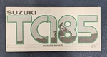 Oem 1974 Suzuki TC185 Owners Manual-super Clean & Crisp. Fixed Price $45.00.