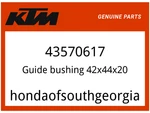 Ktm Oem Part 43570617 Guide Bushing 42X44X20. Fixed Price $11.54.