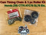 Cam Timing Chain - & Roller Kit Honda Z50 CT70 SL70 CL70 TRX70 ATC70. Fixed Price $48.00.