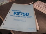Suzuki Factory Supplementary Service Manual 1988 VS750GLJ 99501-37100-03E. Fixed Price $19.99.