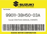 Suzuki Genuine Manual, Owner's 99011-38H50-03A. Fixed Price $7.01.