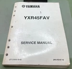 Genuine Yamaha LIT-11616-19-43 YXR45FAV Service Manual 2005. Fixed Price $33.20.