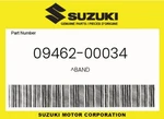 Suzuki Genuine Band 09462-00034. Fixed Price $6.21.