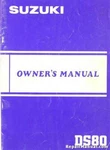 1983 Suzuki DS80D Motorcycle Owners Manual. Fixed Price $25.78.