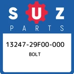 13247-29F00-000 Suzuki Bolt 1324729F00000, New Genuine Oem Part. Fixed Price $40.36.