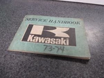 Kawasaki Factory Service Handbook 73-74 Models 99997-753. Fixed Price $49.98.
