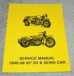 Harley Davidson Service Manual 1940-58 45" Servi-car By Antique Cycle Supply. Fixed Price $39.99.