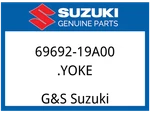 Suzuki Oem Part 69692-19A00 Yoke. Fixed Price $16.03.