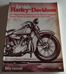 Inside Harley Davidson: An Engineering History OF.../HATFIELD/1990/PB/ACCEPTABLE. Fixed Price $39.99.