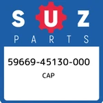 59669-45130-000 Suzuki Cap 5966945130000, New Genuine Oem Part. Fixed Price $26.50.
