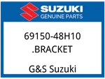 Suzuki Oem Part 69150-48H10 .bracket. Fixed Price $116.94.