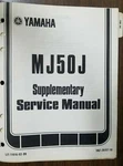 Used Yamaha MJ50J Supplementary Service Manual LIT-11616-02-99 OMB6. Fixed Price $17.92.