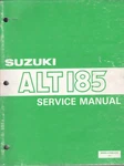 Suzuki ALT185 Service Manual 99500-41060-01E Vintage MN2527. Fixed Price $21.95.