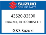 Suzuki Oem Part 43520-32E00 Bracket,front Footrest Lh. Fixed Price $118.12.