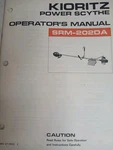 Kioritz Operator's Manual Power Scythe SRM-202DA 898 571-0523. Fixed Price $14.00.
