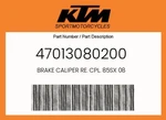 Ktm Genuine Brake Caliper Re. Cpl. 85SX - 47013080200. Fixed Price $357.44.