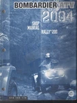 2004 Bombardier Atv Rally Shop Manual Wiring Diagrams 219 100 178 MN2257. Fixed Price $33.95.