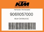 Ktm Genuine Relay (interlock) - 90611057000. Fixed Price $26.48.