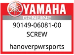 Yamaha Oem Part 90149-06081-00 Screw. Fixed Price $9.49.