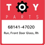 68141-47020 Toyota Run, Front Door Glass, Rh 6814147020, New Genuine Oem Part. Fixed Price $64.46.