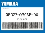 Yamaha Genuine Bolt, Flange 95027-08065-00. Fixed Price $10.18.
