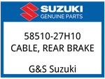 Suzuki Oem Part 58510-27H10 Cable,rear Brake. Fixed Price $53.25.