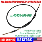 Front Brake Control Cable 45450-102-010 For Honda CT90 Trail 1970-1978 K2 K3 K4. Fixed Price $12.21.