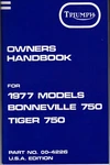 1977 Triumph Bonneville, Tiger 750, T140V, Oif, Oem, Owners Handbook, Sealed. Fixed Price $69.95.