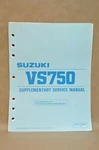Vtg 1988 Suzuki Intruder VS750 Glj Supplementary Service Manual. Fixed Price $17.19.