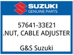 Suzuki Oem Part 57641-33E21 Nut, Cable Adjuster. Fixed Price $39.06.