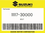 Suzuki Genuine Bolt 11117-30G00. Fixed Price $11.19.