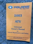 New Oem Polaris 2003 Universal Atv Owner's Safety / Manual 9917492. Fixed Price $39.99.